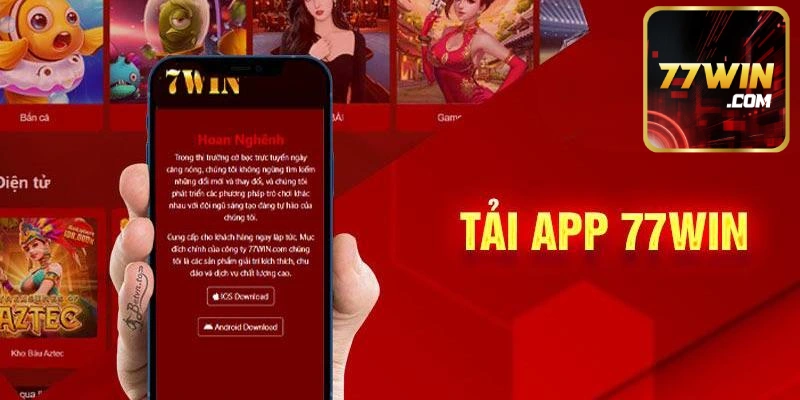 Tai App 77win La Hanh Dong Duoc Khuyen Khich Tai Nha Cai